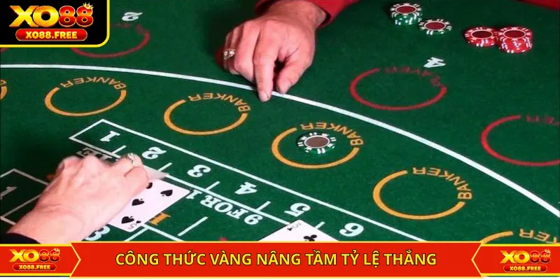 Công thức vàng nâng tầm tỷ lệ thắng