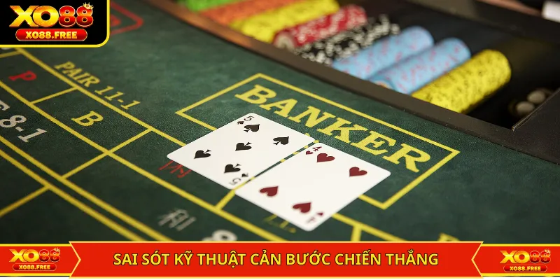 Sai sót kỹ thuật cản bước chiến thắng